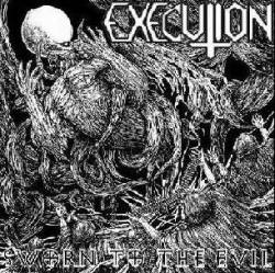 Execution (USA) : Sworn to the Evil